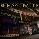 Retrospectiva 2018: Melhores Eventos – Semana 4